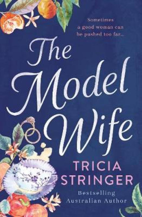 The Model Wife by Tricia Stringer - 9781489270863