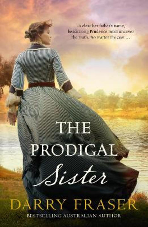 The Prodigal Sister by Darry Fraser - 9781489294562