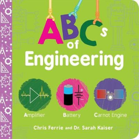ABCs of Engineering by Chris Ferrie - 9781492671213