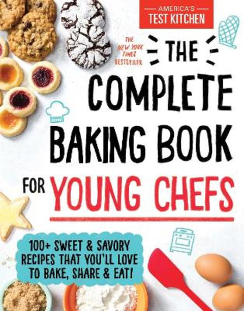 The Complete Baking Book for Young Chefs by America's Test Kitchen Kids - 9781492677697