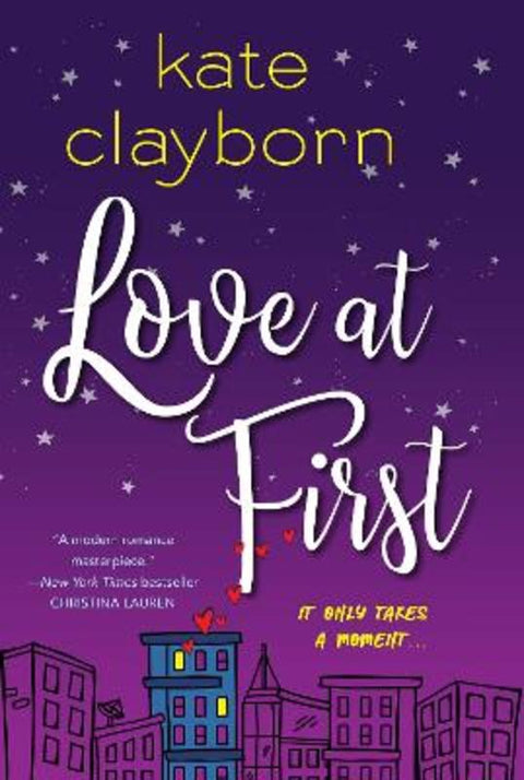 Love at First by Kate Clayborn - 9781496725196