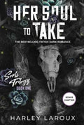 Her Soul to Take by Harley Laroux - 9781496752895