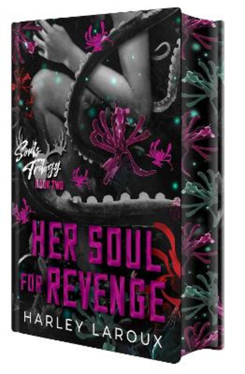 Her Soul for Revenge: Deluxe Limited Edition by Harley Laroux - 9781496758248
