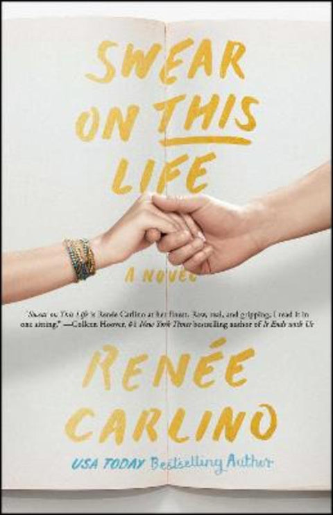 Swear on This Life by Renee Carlino - 9781501105791