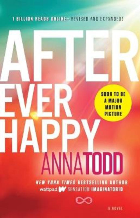 After Ever Happy : Volume 4 by Anna Todd - 9781501106408