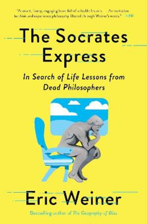 The Socrates Express by Eric Weiner - 9781501129025