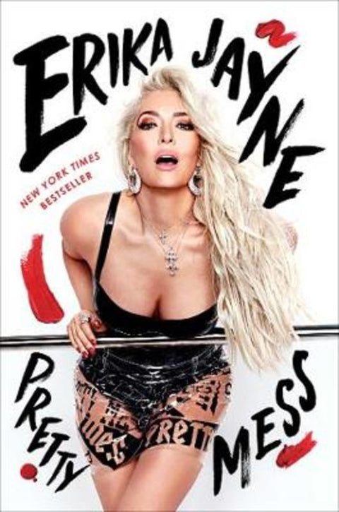 Pretty Mess by Erika Jayne - 9781501181900