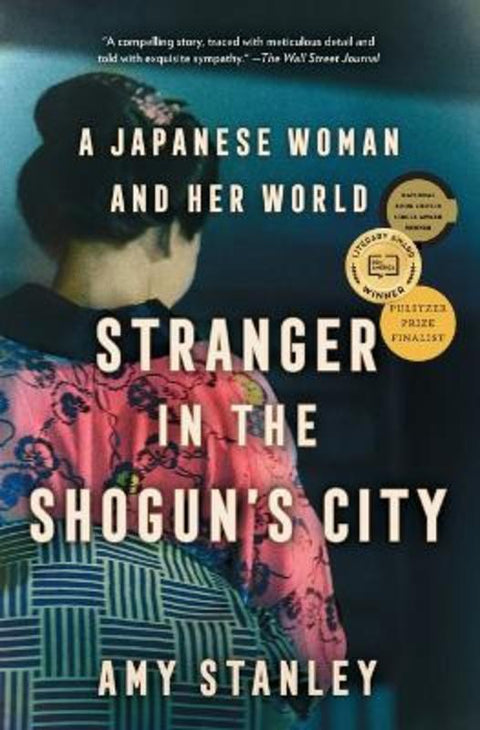 Stranger in the Shogun's City by Amy Stanley - 9781501188534