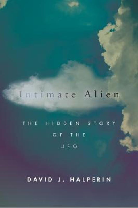 Intimate Alien by David J. Halperin - 9781503607088