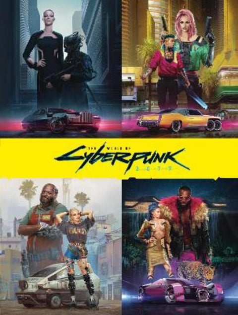 The World of Cyberpunk 2077 by Marcin Batylda - 9781506713588
