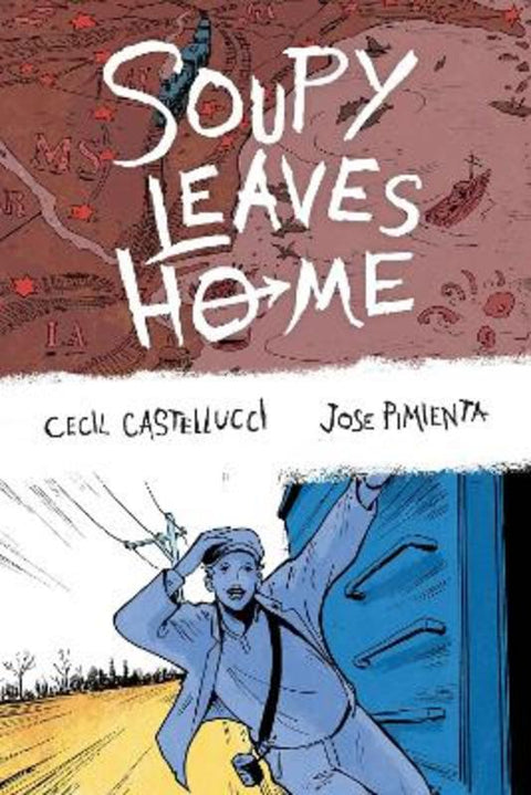 Soupy Leaves Home (Second Edition) by Cecil Castellucci - 9781506722054