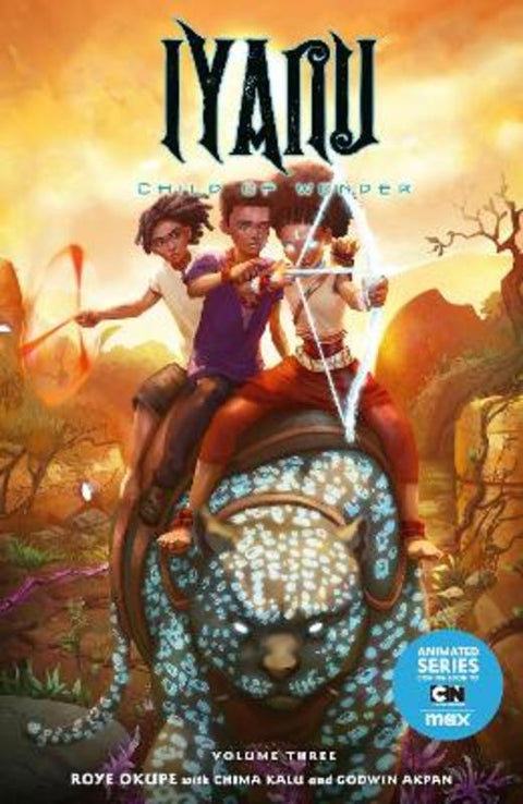 Iyanu: Child of Wonder Volume 3 by Roye Okupe - 9781506723068