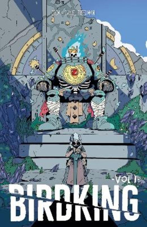 Birdking Volume 1 by Daniel Freedman - 9781506726076