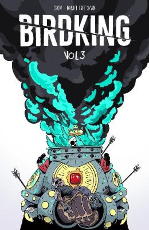Birdking Volume 3 by Daniel Freedman - 9781506726090