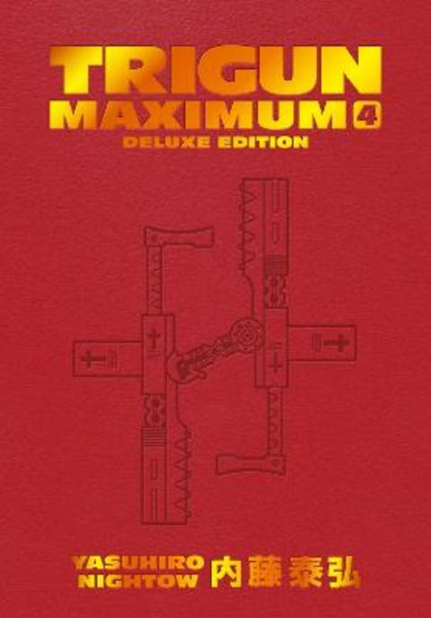 Trigun Maximum Deluxe Edition Volume 4 by Yasuhiro Nightow - 9781506738758