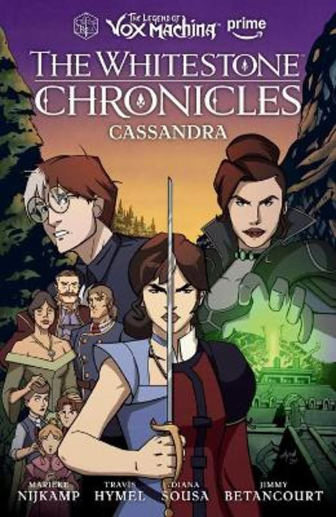 Legend of Vox Machina: The Whitestone Chronicles Volume 2 - Cassandra by Marieke Nijkamp - 9781506740331