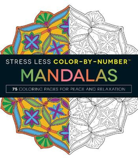 Stress Less Color-By-Number Mandalas by Adams Media - 9781507201275
