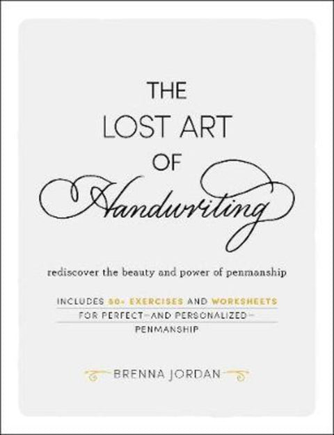 The Lost Art of Handwriting by Brenna Jordan - 9781507209363