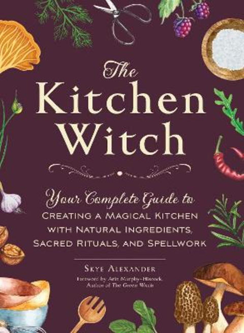 The Kitchen Witch by Skye Alexander - 9781507220887