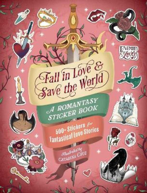 Fall in Love & Save the World by Catarina Cruz - 9781507223932