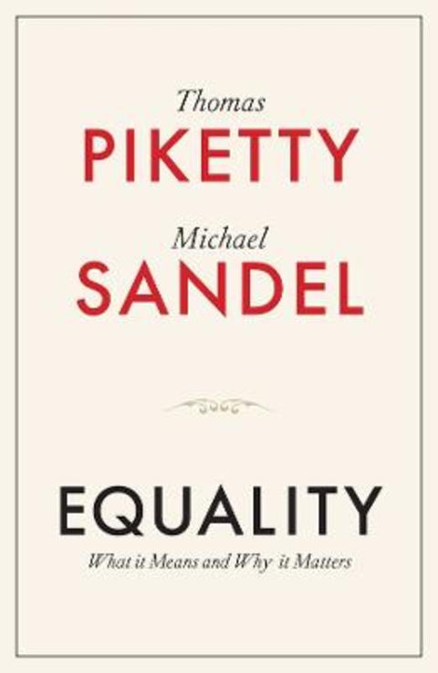 Equality by Thomas Piketty (Paris School of Economics, France) - 9781509565504