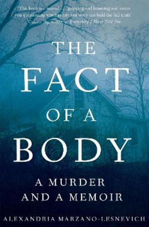 The Fact of a Body by Alex Marzano-Lesnevich - 9781509805631