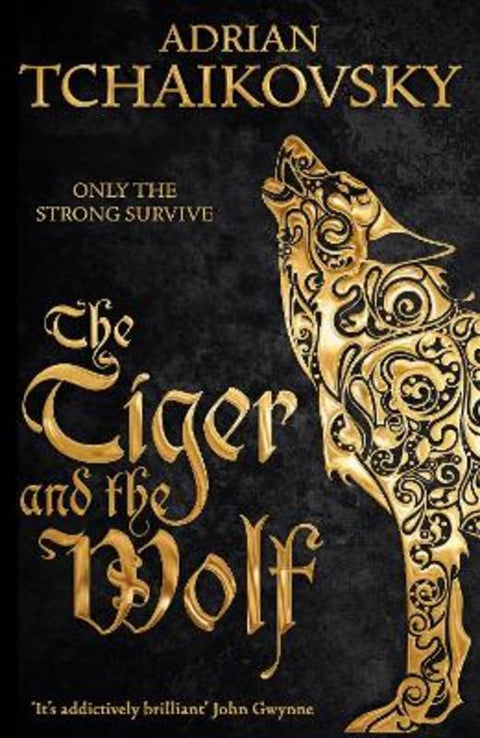 The Tiger and the Wolf by Adrian Tchaikovsky - 9781509815104