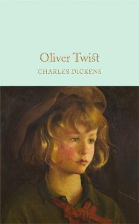 Oliver Twist by Charles Dickens - 9781509825370