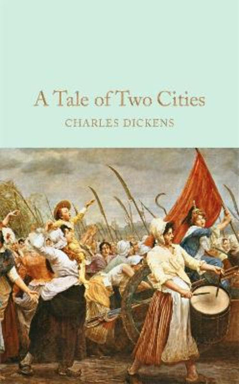 A Tale of Two Cities by Charles Dickens - 9781509825387