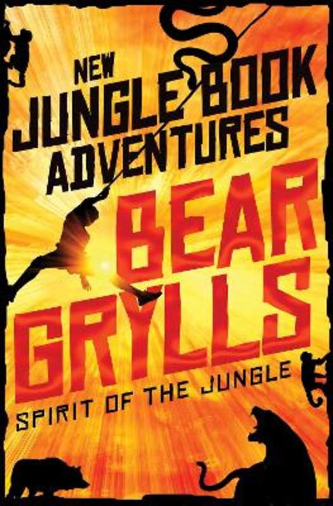 Spirit of the Jungle by Bear Grylls - 9781509828487