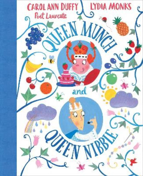 Queen Munch and Queen Nibble by Carol Ann Duffy, DBE - 9781509829262