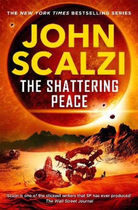 The Shattering Peace by John Scalzi - 9781509835393
