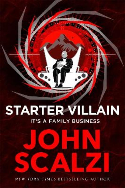 Starter Villain by John Scalzi - 9781509835423
