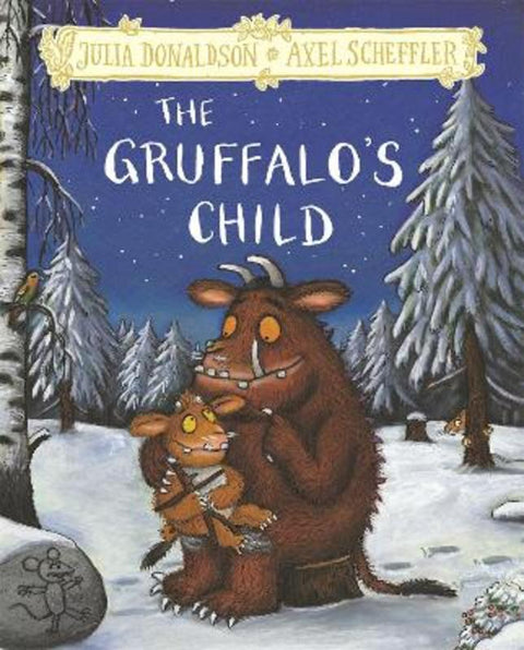 The Gruffalo's Child by Julia Donaldson - 9781509845330