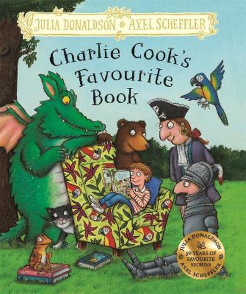 Charlie Cook's Favourite Book by Julia Donaldson - 9781509851560