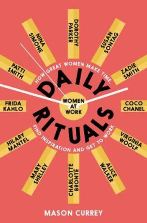 Daily Rituals Women at Work by Mason Currey - 9781509852857