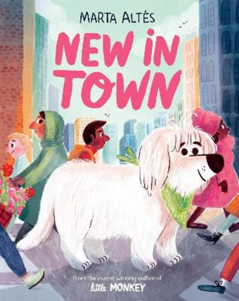 New In Town by Marta Altes - 9781509866045