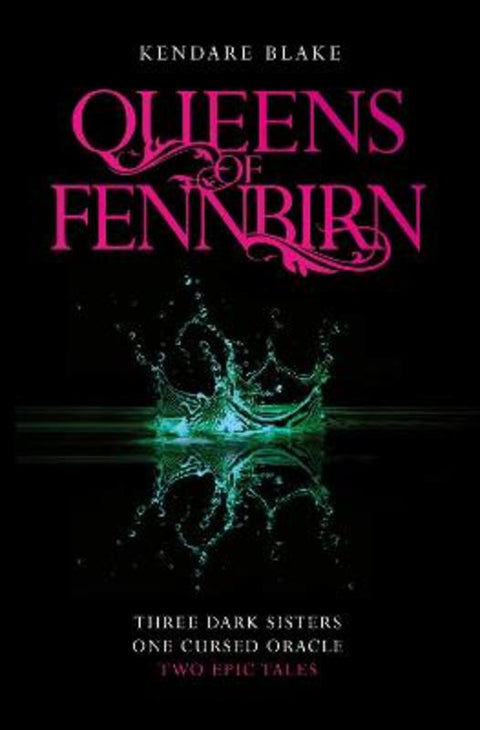 Queens of Fennbirn by Kendare Blake - 9781509880614