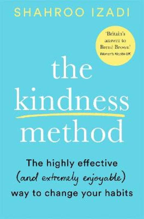 The Kindness Method by Shahroo Izadi - 9781509881833