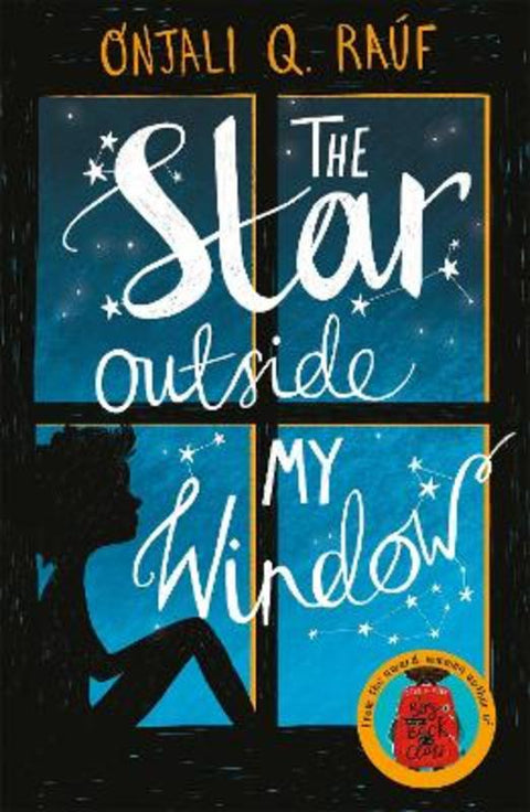 The Star Outside My Window by Onjali Q. Rauf - 9781510105157