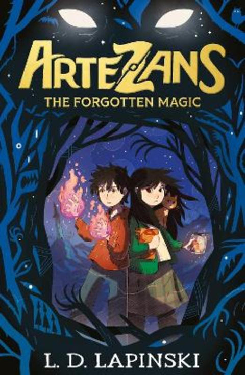 Artezans: The Forgotten Magic by L.D. Lapinski - 9781510110090