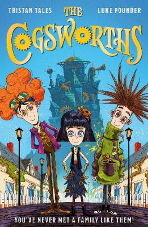 The Cogsworths by Tristan Tales - 9781510114333
