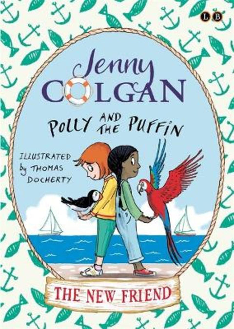 Polly and the Puffin: The New Friend by Jenny Colgan - 9781510200906