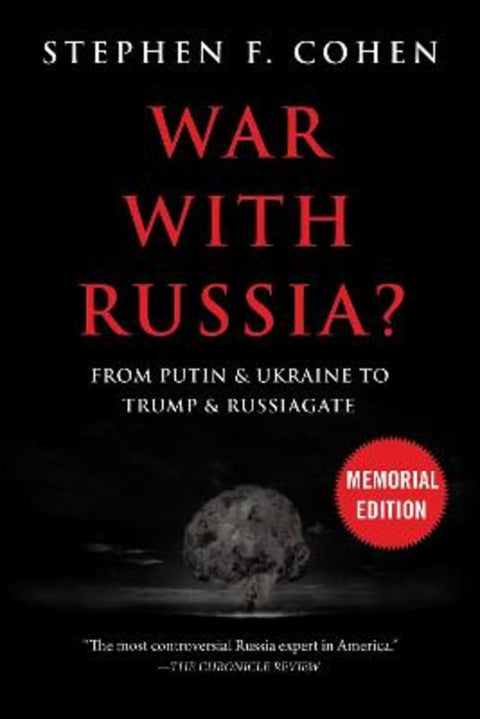 War With Russia? by Stephen F. Cohen - 9781510755468