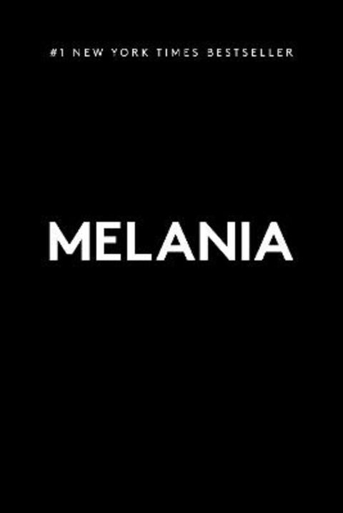 Melania by Melania Trump - 9781510782693