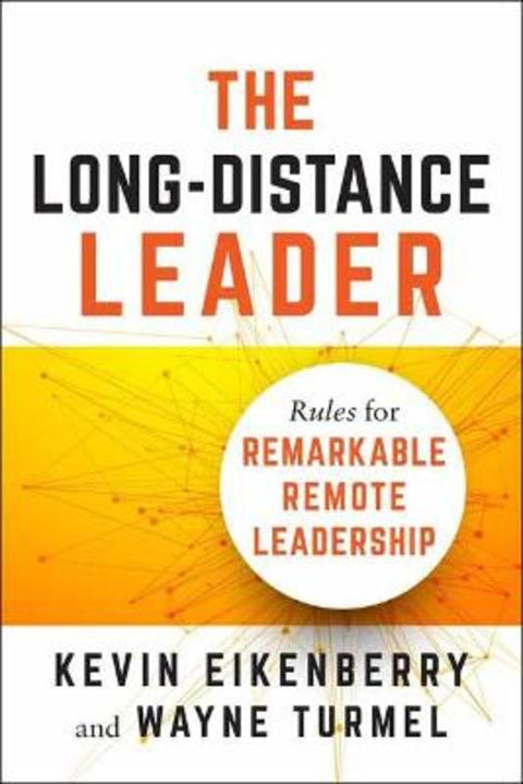 Long-Distance Leader by Kevin Eikenberry - 9781523094615