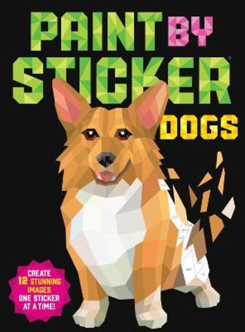 Paint by Sticker: Dogs by Workman Publishing - 9781523509652