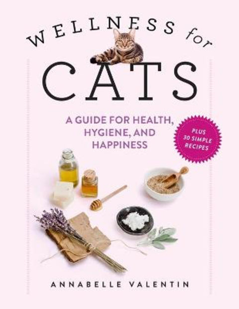 Wellness for Cats by Annabelle Valentin - 9781523523061