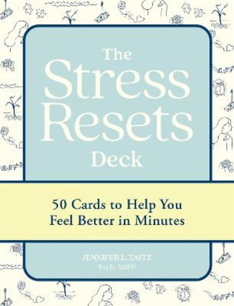 The Stress Resets Deck by Jennifer L. Taitz, PsyD, ABPP - 9781523523344