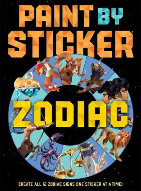 Paint by Sticker: Zodiac by Workman Publishing - 9781523525584